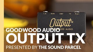 Goodwood Audio Output TX [upl. by Mickie932]