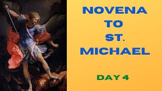 NOVENA TO ST MICHAEL THE ARCHANGEL  DAY 4 [upl. by Jolene324]