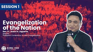 Global 2033 quotEvangelization of the Nationquot Rev Fr Jason H Laguerta [upl. by Dorcy]