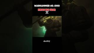 Warhammer 40k KNOW NO FEAR☠️🗿🫡 shortsfeed shortvideo warhammer40k shorts viralvideo [upl. by Tnelc385]