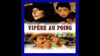 Vipère au Poing [upl. by Gannon]