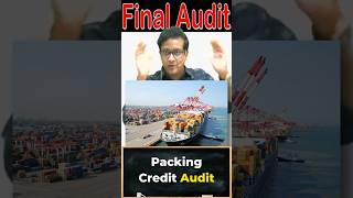 Packing Credit Audit  Siddharth Agarwal Audit [upl. by Ahsasal]