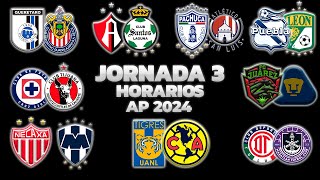 HORARIOS CANALES Y FECHAS DONDE VER LA JORNADA 3  LIGA MX APERTURA 2024 [upl. by Anileva716]