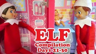 30 Days of Elf on the Shelf Compilation Days 2130 Bonus Clips [upl. by Rrats688]