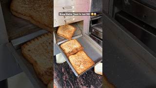 BREAD BUTTER TOAST 😋 breadtoast ytshortsindia streetfood shortsfeed [upl. by Rebmaed]