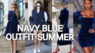 Navy Blue Summer OutfitsHow to wear Navy Blue Dress Style💙BLUE Color trends [upl. by Lerraf]