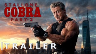 COBRA 2 2025  First AI Trailer  Sylvester Stallone Return [upl. by Idnis]