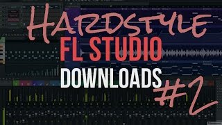 HARDSTYLE 2 FLP FREE DOWNLOAD  PRESET [upl. by Quar]