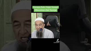 Kenapa Batu Hajar Aswad Diturunkan Dari Syurga  Ustaz Azhar Idrus [upl. by Courtenay897]