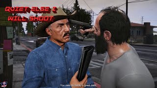 GTA  V GRAND THEFT AUTO 98 QUIET ELSE I WILL SHOOT [upl. by Arraeis]