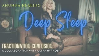 Deep Sleep Fractionation Confusion  Collaboration with UltraHypnosis ASMR Hypnotic Voice [upl. by Eittak607]