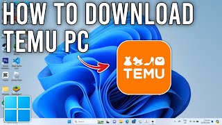 How to Install TEMU on PC or Laptop  Tutorial [upl. by Cissej]