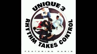 Unique 3 Rhythm Takes Control [upl. by Aninaig]