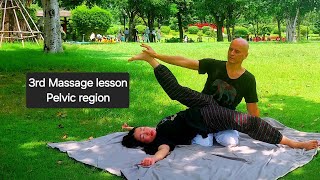 3rd Massage lesson Pelvic region [upl. by Ettedranreb]