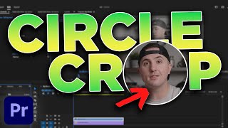 The Best Way to Circle Crop Video in Premiere Pro [upl. by Barnard]