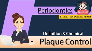 Chemical plaque control  Periodontics Lecture part 2  Breakthrough Series with Dr Anshika [upl. by Cahn387]