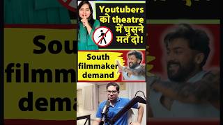 Ban YouTubers Cinema Entry South filmmakers demand after reviewbombing Kangua Polity Copyright [upl. by Nomma]