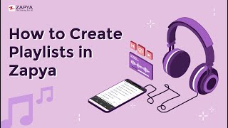 How to Create Playlist in Zapya [upl. by Nwadrebma]