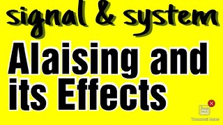 Aliasing and its Effects [upl. by Oaht]