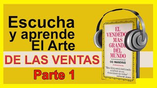 📔 Audiolibro EL VENDEDOR MÁS GRANDE DEL MUNDO OG Mandino 14 en español completo [upl. by Ahsikahs]