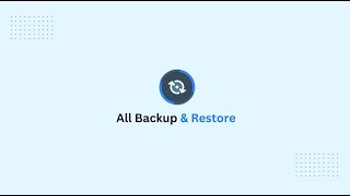 All Backup amp Restore [upl. by Fairlie549]