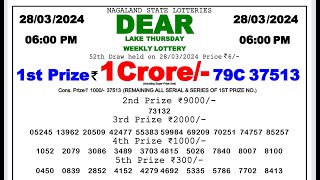 🔴Dear Lottery Sambad Live 6pm today 280324 Nagaland State Lottery Result [upl. by Aziar]