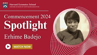 Harvard Extension School Commencement Spotlight Erhime Badejo [upl. by Regine]