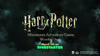 Harry Potter Miniatures Adventure Game Wizarding Duels The magic begins on Kickstarter [upl. by Carmella]