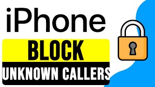 How to BLOCK UNKNOWN CALLERS on iPhone 2024  Stop Unknown Numbers on iPhone [upl. by Nasus722]