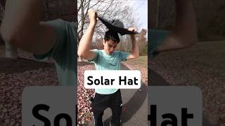 I Tried The Solar Hat [upl. by Eustasius]