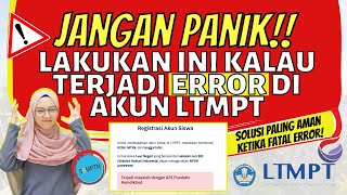 CARA MENGATASI ERROR SAAT REGISTRASI AKUN LTMPT SISWA JANGAN PANIK INI YANG HARUS KAMU LAKUKAN [upl. by Milly]