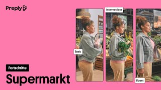 Supermarkt  Fortschritte  Preply [upl. by Monahan365]