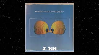 Human League  Love me madly ZeNN Radio edit [upl. by Htebilil]