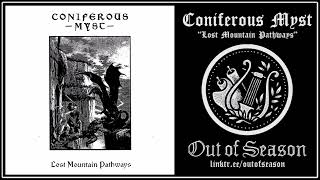 CONIFEROUS MYST quotLost Mountain Pathwaysquot Remaster full compilation lofi dungeon synth fantasy [upl. by Handal]