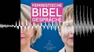 Die törichten Jungfrauen  Feministische Bibelgespräche [upl. by Arukas]