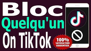 Comment bloquer quelquun sur TikTok  Guide étape par étape facile 2024 [upl. by Christiana160]