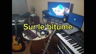 Sur le bitume [upl. by Kahlil]