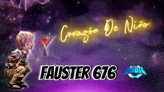 Corazon De Niño ❤️ Fauster 676 Electrocumbia 2024 [upl. by Bywaters]