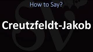 How to Pronounce CreutzfeldtJakob Disease CORRECTLY [upl. by Tarrance]