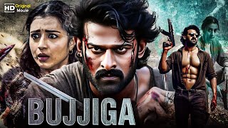 BUJJIGA quot Prabhas amp Prachi Full Action New Released Hindi Dubbed Movie 2024 [upl. by Etnomed]