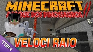 🎮 Minecraft Parque dos Dinossauros  Temp 2  Ep 9  VELOCI RAIO [upl. by Garin]