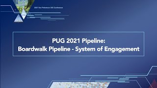 PUG 2021 Pipeline Boardwalk Pipeline  System of Engagement [upl. by Sidnee]