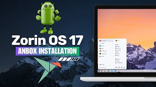 How to Install Anbox on Zorin OS 17  Install Snap on Zorin OS  Install Android on Linux Zorin OS [upl. by Melquist887]