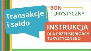 Przedsiębiorca turystyczny  transakcje i saldo Polski Bon Turystyczny [upl. by Stefano]