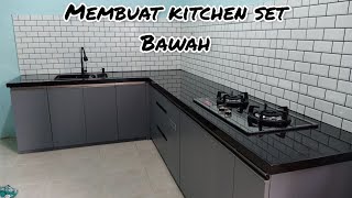 membuat kitchen set bawah dengan top table granit [upl. by Ran887]