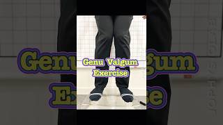 Knock Knee Exercise Reduce Knee pain Knee Bend inward Genu Valgum [upl. by Anella]