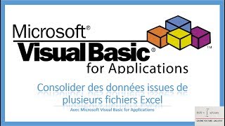 Partie35  VBAE  Fusionner des données issues de plusieurs fichiers Excel avec Visual Basic [upl. by Rehtaeh443]