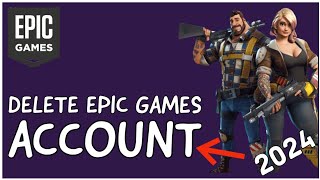 How to Delete Epic Games Account Deactivate Your Epic Games Account 2024 [upl. by Yusem]