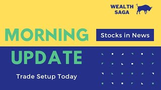 Nifty Bank Nifty View 🔥 Stock Market News  Morning Update  11 November 2024 [upl. by Herrle]