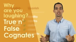 Why are you laughing True and False Cognates [upl. by Xuaeb872]